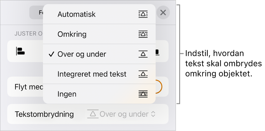 Betjeningsmulighederne til Tekstombrydning med indstillingerne til Automatisk, Omkring, Over og under, Integreret med tekst og Ingen.