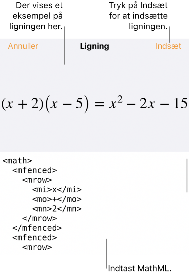 Dialogen Ligning, der viser ligningen skrevet ved hjælp af MathML-kommandoer og derover et eksempel på formlen.