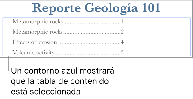 Una tabla de contenido incluida en un documento. Las entradas muestran los encabezados, junto con sus números de página.