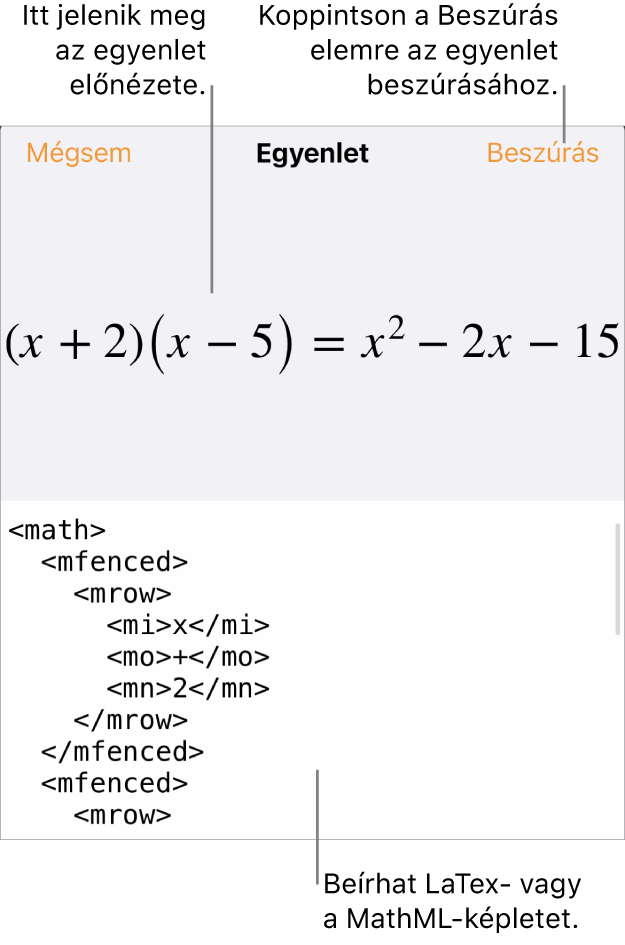 Az Egyenlet párbeszédpanel, amelyen egy, a MathML-parancsok használatával írt egyenlet, felül pedig az egyenlet előnézete látható.