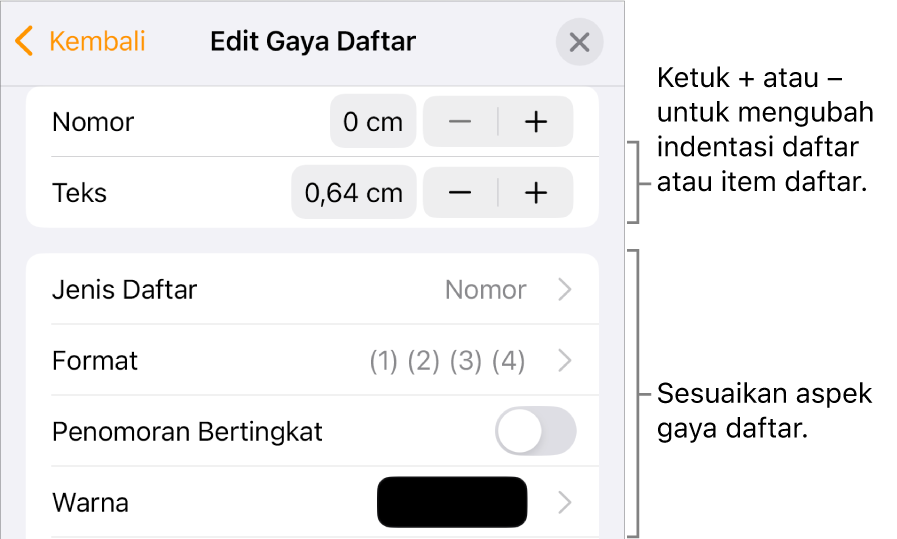 Menu Edit Gaya Daftar untuk spasi indentasi, jenis dan format daftar, penomoran bertingkat, dan spasi baris.