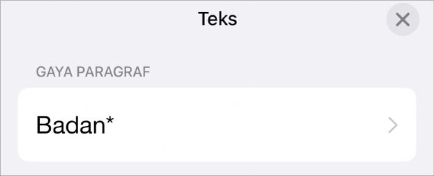 Gaya Badan paragraf dengan asterisk di sampingnya.