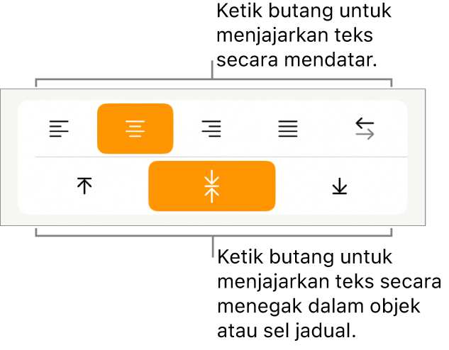 Butang melintang atau menegak untuk teks.