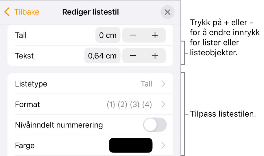 Rediger listestil-meny med kontroller for innrykk, listetype og -format, nivåinndelt nummerering og linjeavstand.