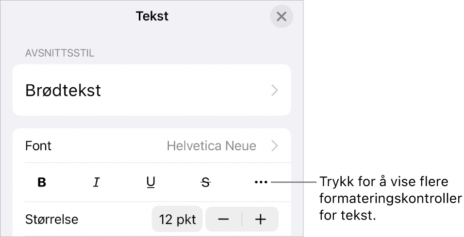 Tekst-fanen i Format-kontrollene, med en bildeforklaring til Flere tekstvalg-knappen.