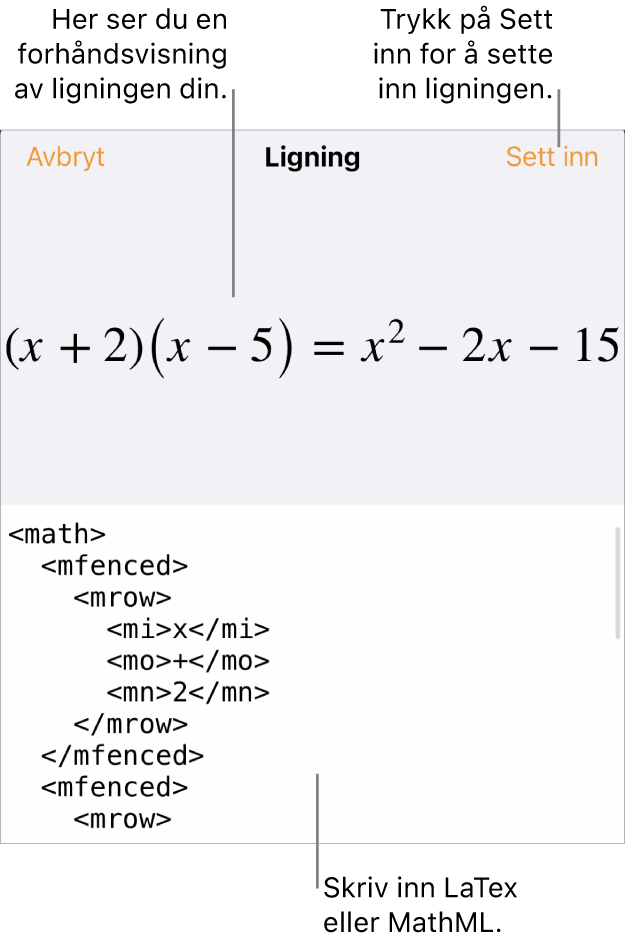 Ligning-dialogruten, som viser en formel skrevet med MathML-kommandoer, og en forhåndsvisning av formelen ovenfor.