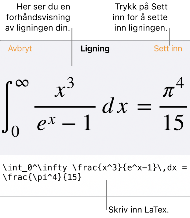Ligning-dialogruten, som viser en formel skrevet med LaTex-kommandoer, og en forhåndsvisning av formelen ovenfor.