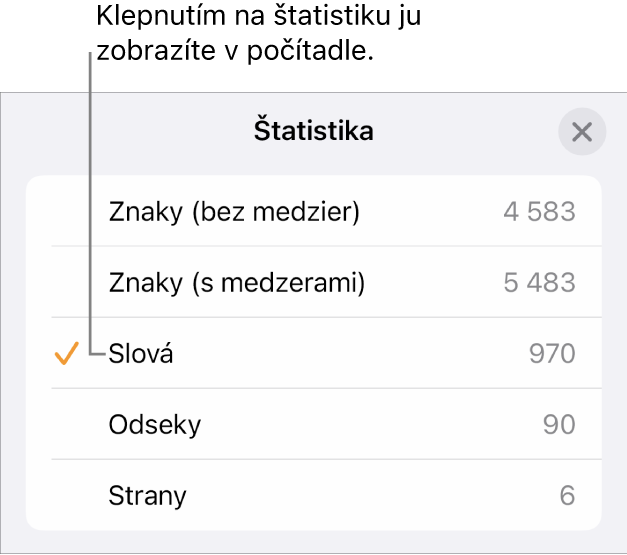 Menu Štatistiky zobrazujúce možnosti na ukázanie počtu znakov s medzerami a bez medzier, počtu odsekov a počtu strán.