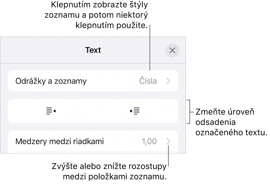 Sekcia Odrážky a zoznamy ovládacích prvkov Formát s bublinami popisujúcimi položku Odrážky a zoznamy, tlačidlami odsadenia a ovládacími prvkami na nastavenie medzery medzi riadkami.
