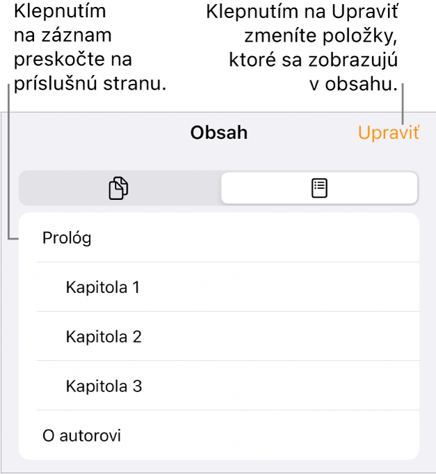 Zobrazenie obsahu s nadpismi zobrazenými vo forme zoznamu. Tlačidlo Upraviť sa nachádza v pravom hornom rohu a v dolnom rohu sa nachádzajú tlačidlá Miniatúry strán a Obsah.