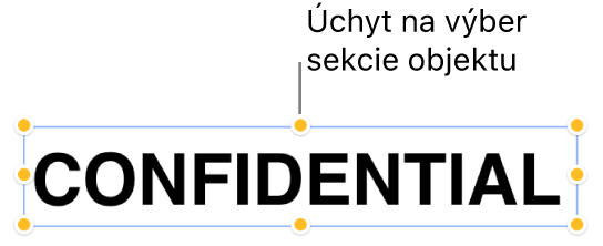 Objekt s úchytmi výberu.