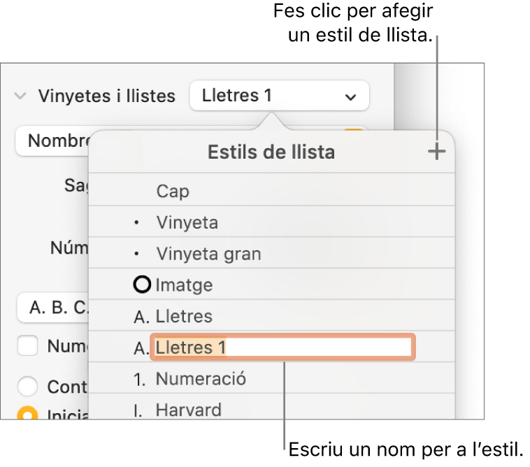 El menú emergent “Estils de llista”, amb un botó “Afegeix” a l’angle superior dret i un nom d’estil de marcador de posició amb el seu text seleccionat.