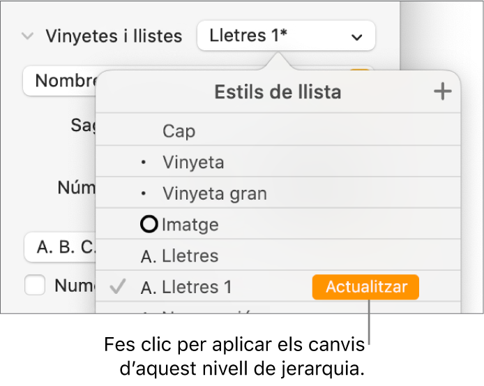 El menú emergent “Estils de llista”, amb un botó “Actualitza” al costat del nom del nou estil.