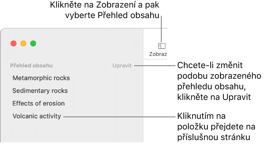 Obsah zobrazený v levé části okna Pages: v pravém horním rohu bočního panelu je vidět tlačítko Úpravy a položky obsahu mají formu seznamu. Nad bočním panelem je v levém horním rohu panelu nástrojů Pages vidět tlačítko Zobrazit