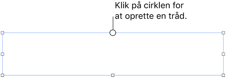 Et tomt tekstfelt med en hvid cirkel øverst og håndtag til størrelsesændring i hjørnerne, siderne og bunden.