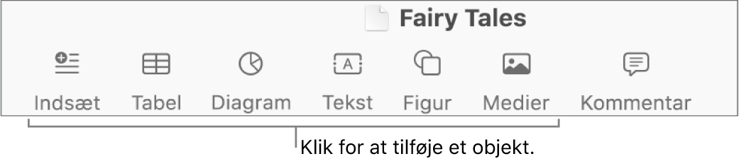 Værktøjslinjen med knapper til at tilføje tabeller, diagrammer, tekst, figurer og medier.