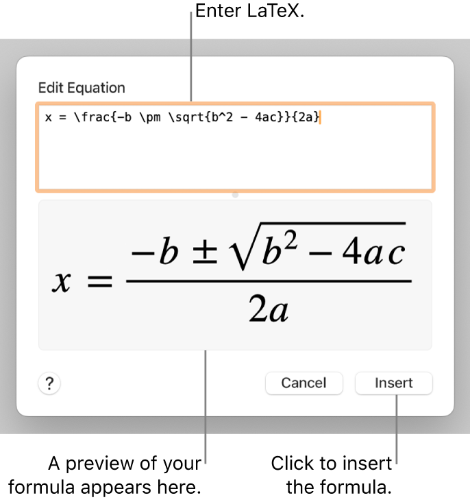 The quadratic formula written using LaTeX in the Equation field and a preview of the formula below.