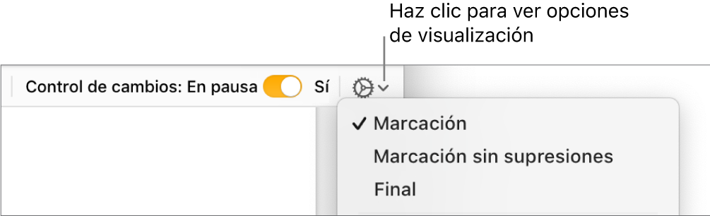 El menú de opciones de revisión con Marcación, “Marcación sin supresiones” y Final.