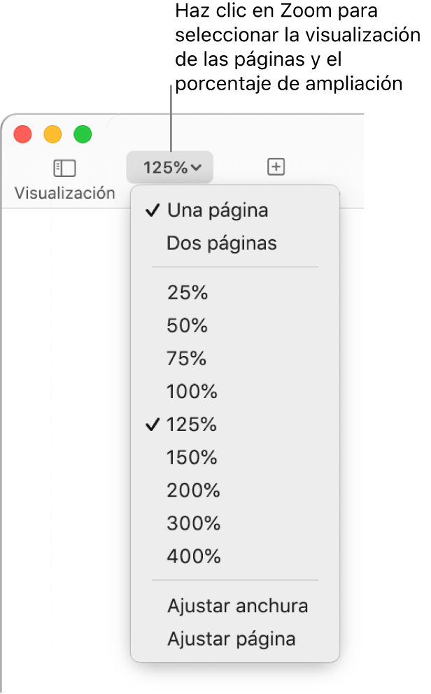 El menú desplegable Zoom con opciones para ver una página y dos páginas en la parte superior, porcentajes que van del 25 % al 400 % abajo y “Ajustar anchura” y “Ajustar página” en la parte inferior.