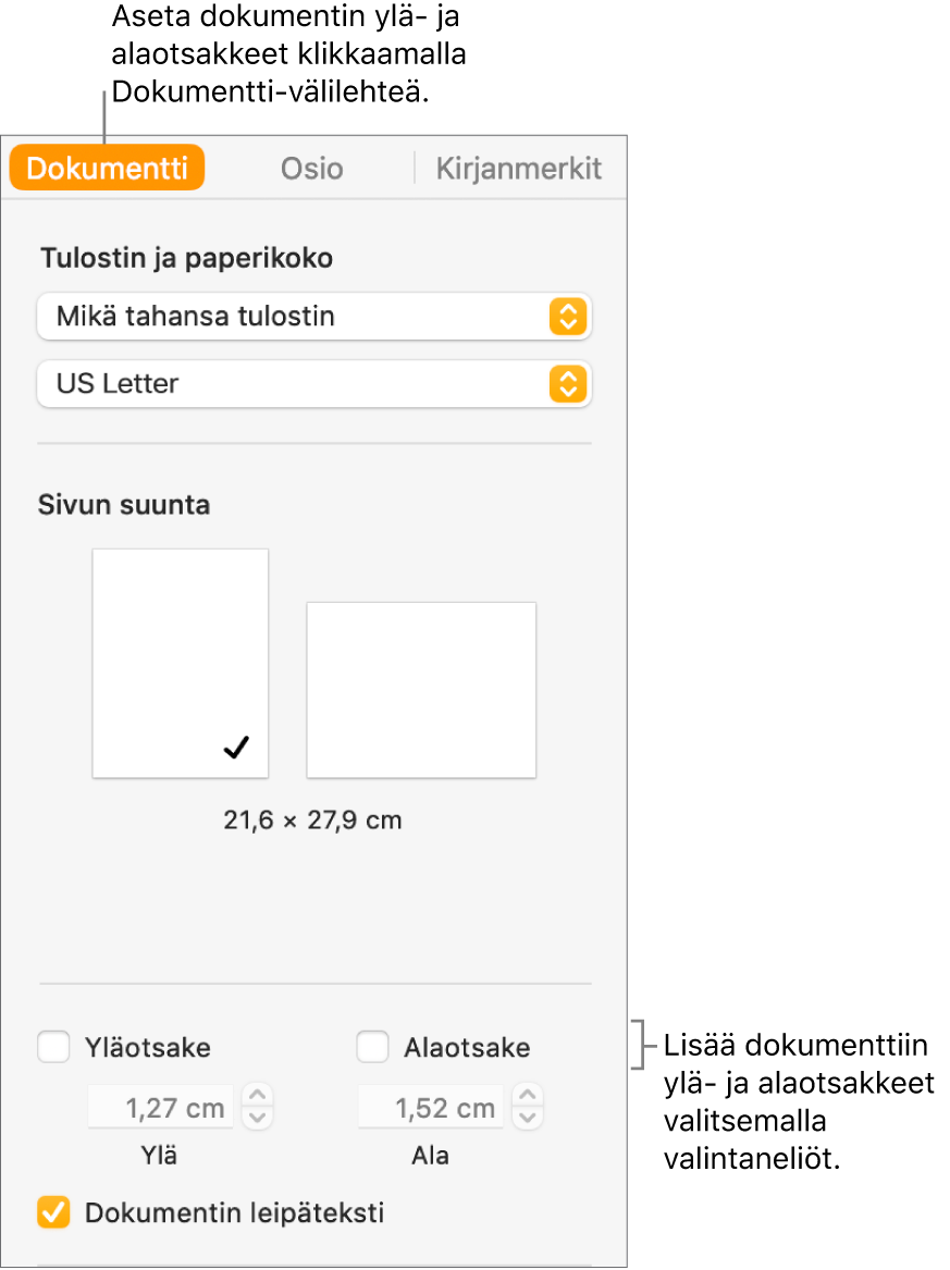 Dokumentti-sivupalkki ja Dokumentti-välilehti valittuna sivupalkin yläreunassa. Ylä- ja alaotsakkeet -valintaneliöiden alla on nuolet, joilla voidaan muuttaa ylä- ja alaotsakkeiden etäisyyttä sivun ylä- ja alareunaan.