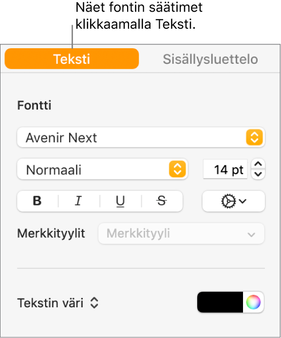 Muoto-sivupalkki, jossa Teksti-välilehti valittuna ja fonttisäätimiä fontin ja fonttikoon muuttamiseen ja merkkityylien lisäämiseen.