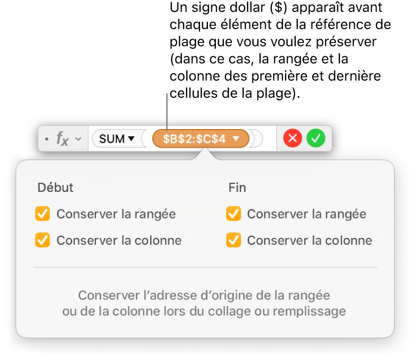 L’éditeur de formules avec les options Conserver la rangée ou Conserver la colonne sélectionnées pour une certaine plage.