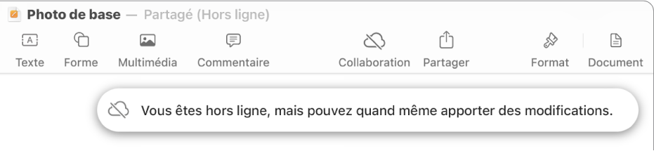Les boutons en haut de l’écran, avec le bouton Collaboration qui se transforme en un nuage traversé par une ligne diagonale. Une alerte à l’écran indique « Vous êtes hors ligne, mais pouvez quand même apporter des modifications ».