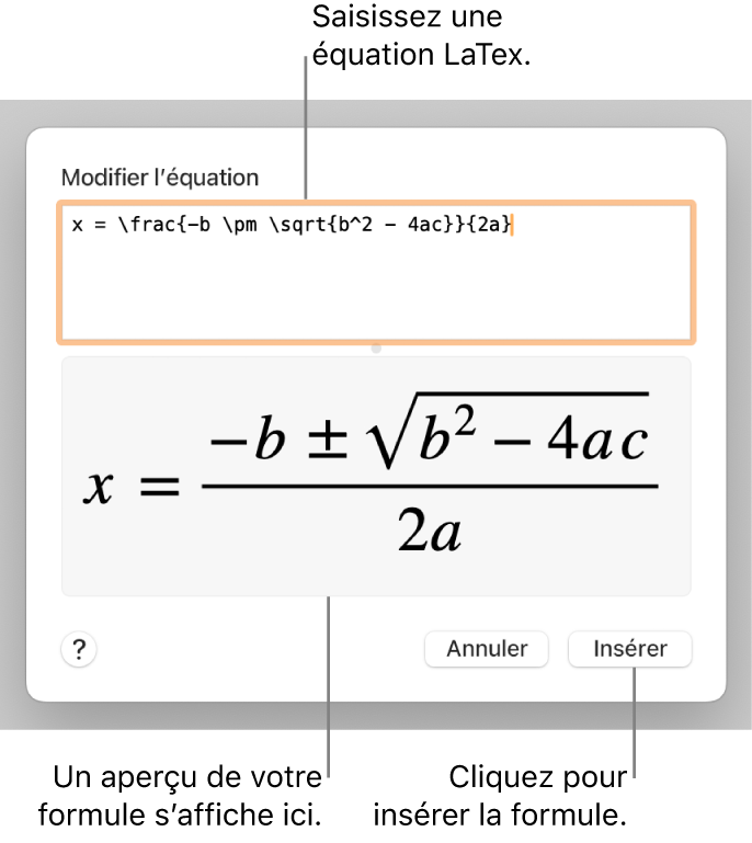 Formule quadratique composée à l’aide du langage LaTeX dans le champ Équation et aperçu de la formule en bas.