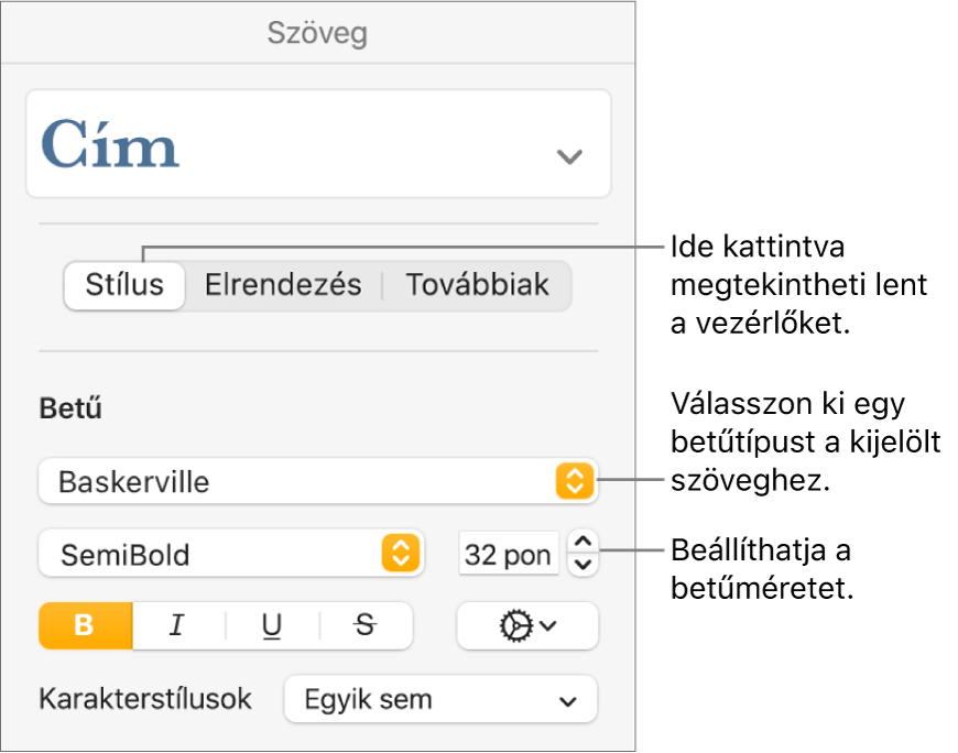A betűtípus és betűméret beállítására szolgáló szövegvezérlők a Formátum oldalsáv Stílus szakaszában.