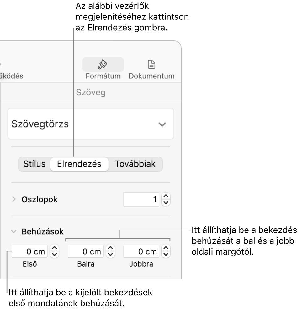 Az első sori behúzás beállítására szolgáló vezérlők a Formátum oldalsáv Elrendezés területén.