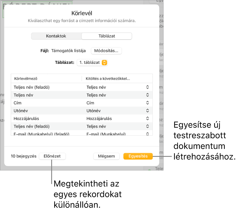 A megnyitott Körlevél panel a forrásfájl vagy -táblázat módosítására, a körlevélmezőnevek vagy egyedülálló bejegyzések előnézetére és a dokumentum egyesítésére szolgáló lehetőségekkel.