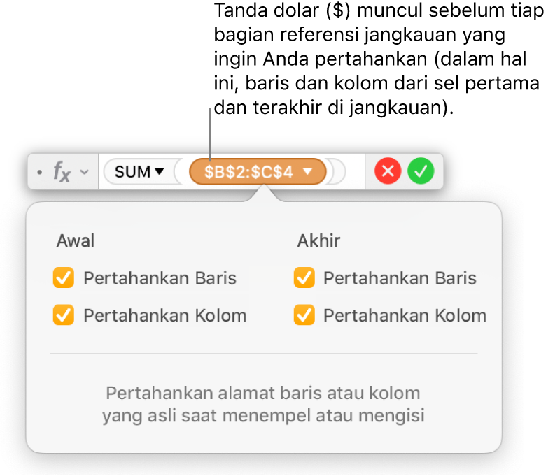 Editor Formula menampilkan opsi Pertahankan Baris dan Pertahankan Kolom yang dipilih untuk rentang tertentu.