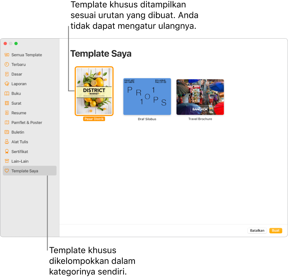 Pemilih template dengan Template Saya sebagai kategori terakhir di sebelah kiri. Template khusus ditampilkan dalam urutan pembuatan dan tidak dapat diatur ulang.