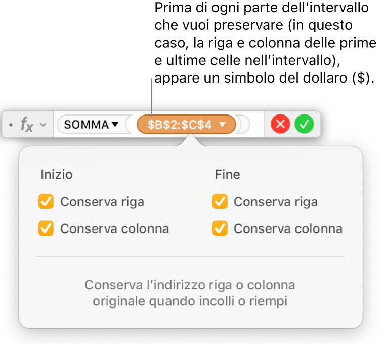 L’Editor formule mostra le opzioni “Conserva riga” e “Conserva colonna” selezionate per un determinato intervallo.