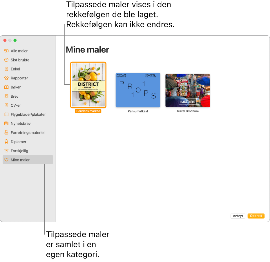 Malvelgeren, med Mine maler som den siste kategorien til venstre. Tilpassede maler vises i den rekkefølgen de opprettes, og kan ikke omorganiseres.
