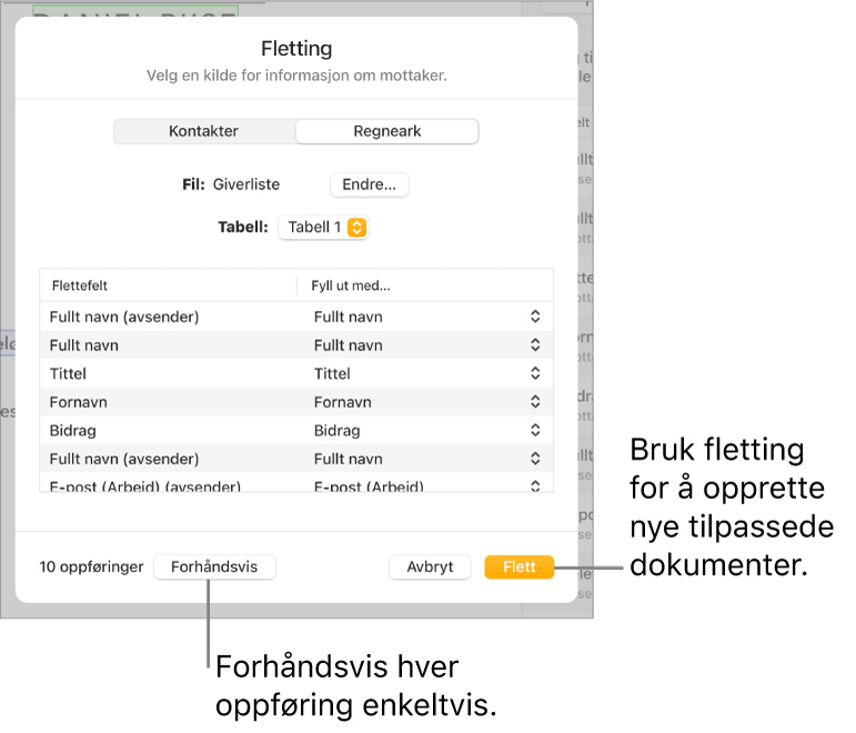 Fletting-panelet er åpent, med valg for å endre kildefil eller -tabell, forhåndsvise flettefeltnavn eller individuelle oppføringer og flette dokumentet.