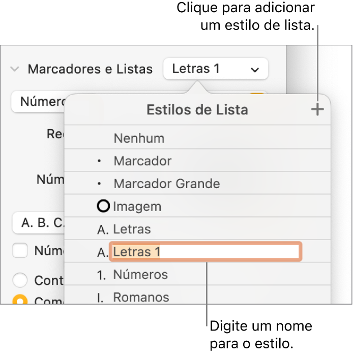 Menu pop-up “Estilos de Lista” com o botão Adicionar no canto superior direito e um nome de estilo de marcador de posição com o texto selecionado.