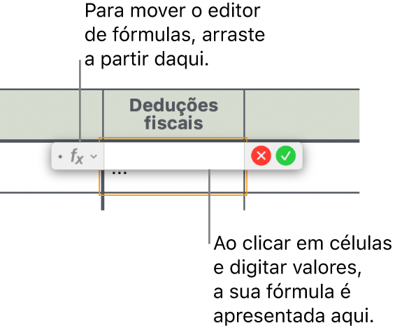 O Editor de fórmulas.