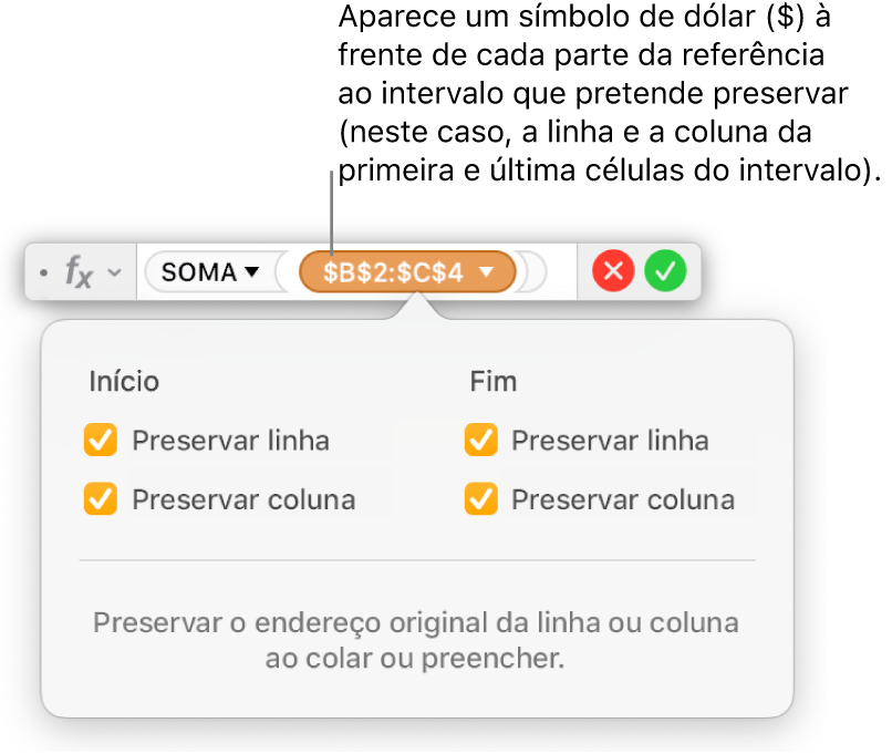 O Editor de fórmulas a mostrar as opções “Preservar linha” e “Preservar coluna” selecionadas para um determinado intervalo.