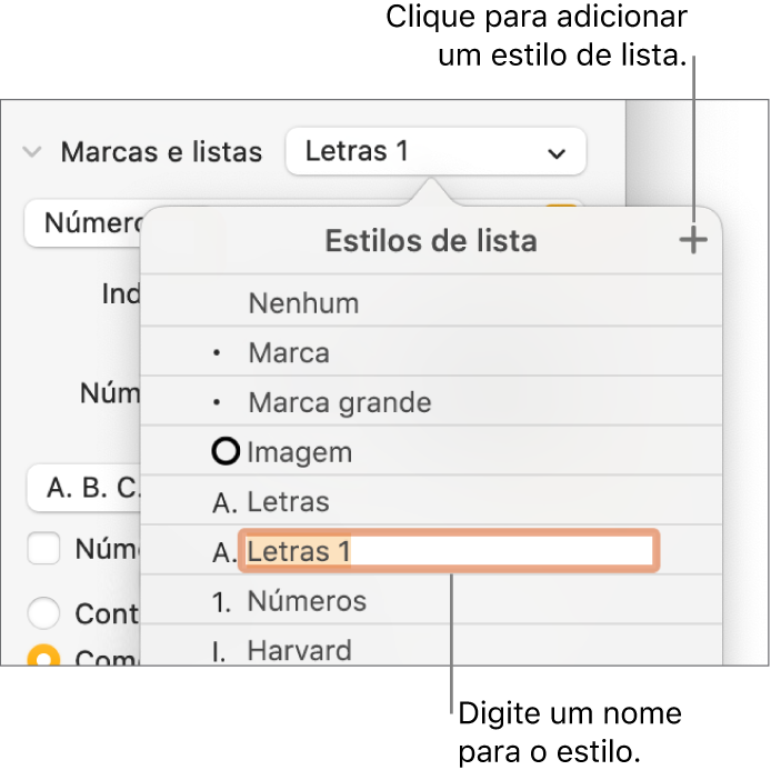 O menu pop-up “Estilos de lista” com um botão “Adicionar” no canto superior direito e um nome de estilo do marcador de posição com o respetivo texto selecionado.