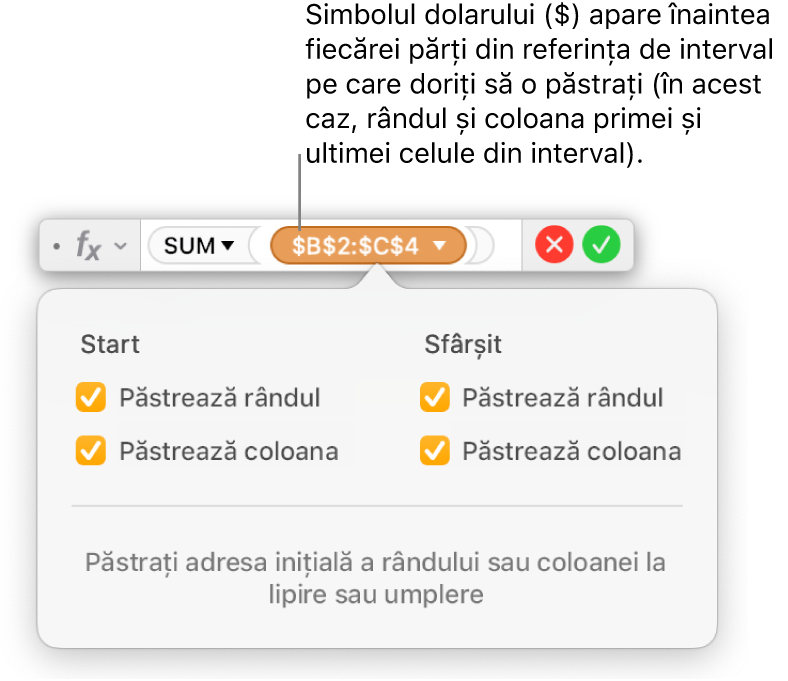Editorul de formule afișând opțiunile Păstrare rând și Păstrare coloană selectate pentru un anumit interval.