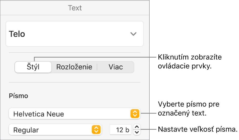 Ovládacie prvky textu v časti Štýl postranného panela Formát na nastavenie písma a veľkosti písma.