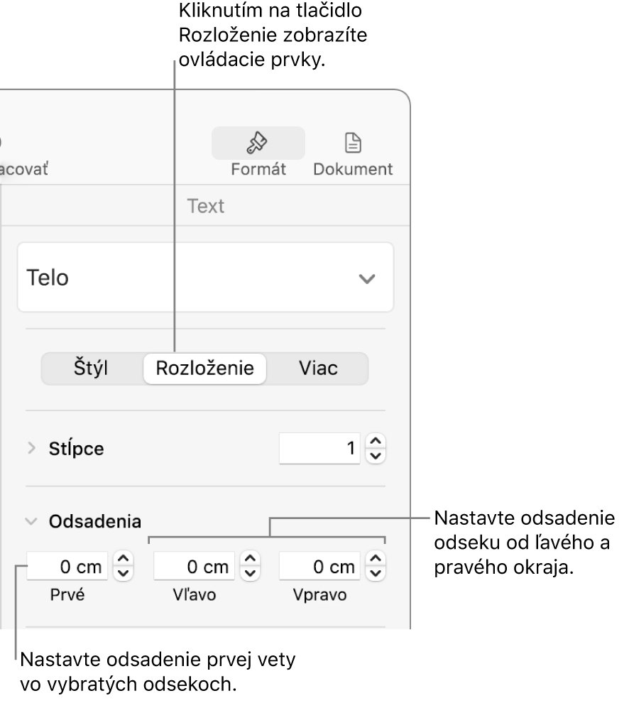 Ovládacie prvky v časti Rozloženie na postrannom paneli Formát na nastavenie odsadenia prvého riadka.