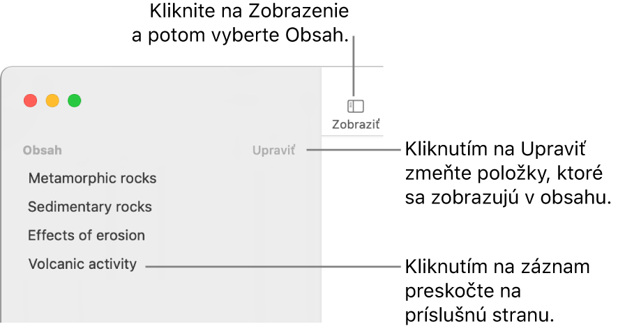 Obsah na ľavej strane okna Pages s tlačidlom Upraviť v pravom hornom rohu postranného panela a položkami obsahu v zozname. V ľavom hornom rohu panela s nástrojmi Pages nad postranným panelom sa nachádza tlačidlo Zobraziť.