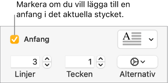 Kryssrutan Anfang är markerad och en popupmeny visas till höger. Reglage för inställning av radhöjd, antal tecken och andra alternativ visas nedanför den.