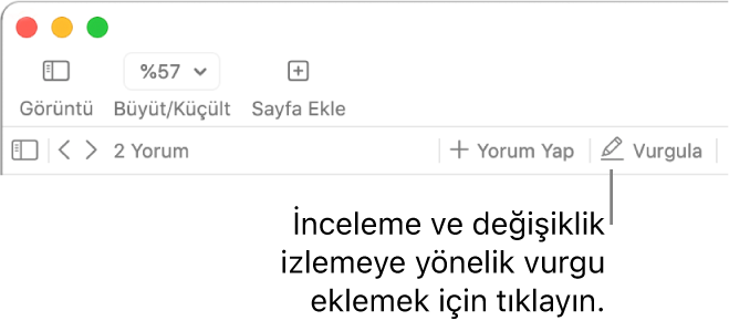 Ekle menüsünü ve alt kısmını gösteren menü çubuğu, Gözden geçirme araçların ve bir Vurgula düğmesi belirtimini gösteren Pages araç çubuğu.