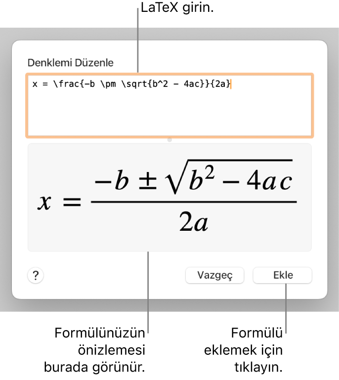 Denklem alanına LaTeX kullanılarak yazılmış ikinci dereceden formül ve altta formülün önizlemesi.