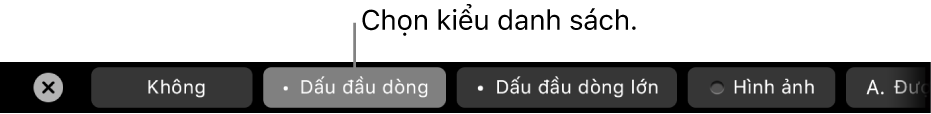 Touch Bar của MacBook Pro với các điều khiển để chọn kiểu danh sách.