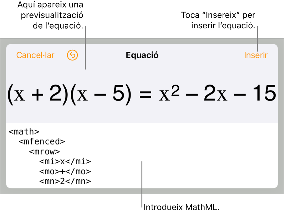El quadre de diàleg Equació amb una equació escrita amb les ordres MathML i una previsualització de la fórmula al damunt.