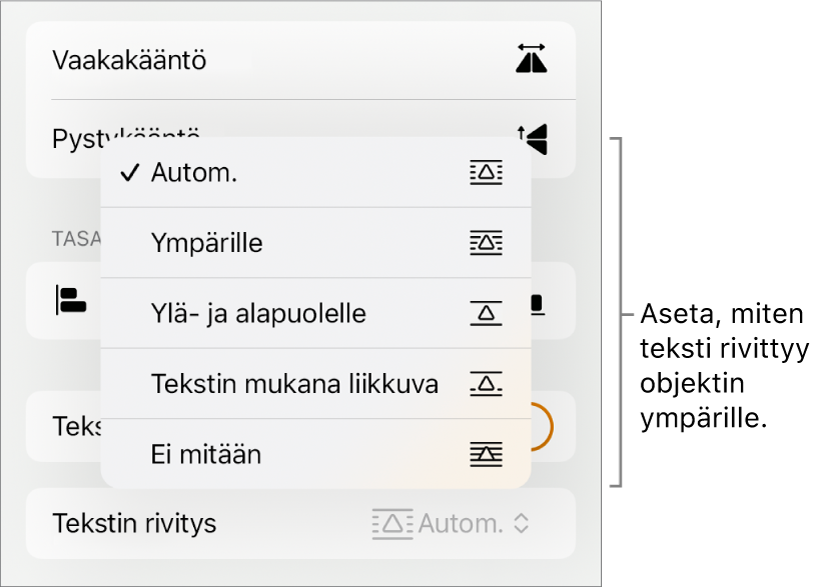 Muoto-säätimet Asettele-välilehden ollessa valittuna. Sen alla Tekstin rivitys -säätimet, joissa on Siirrä taakse/eteen, Siirrä tekstin kanssa ja Tekstin rivitys.